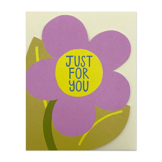 Just For You Flower - Small Card