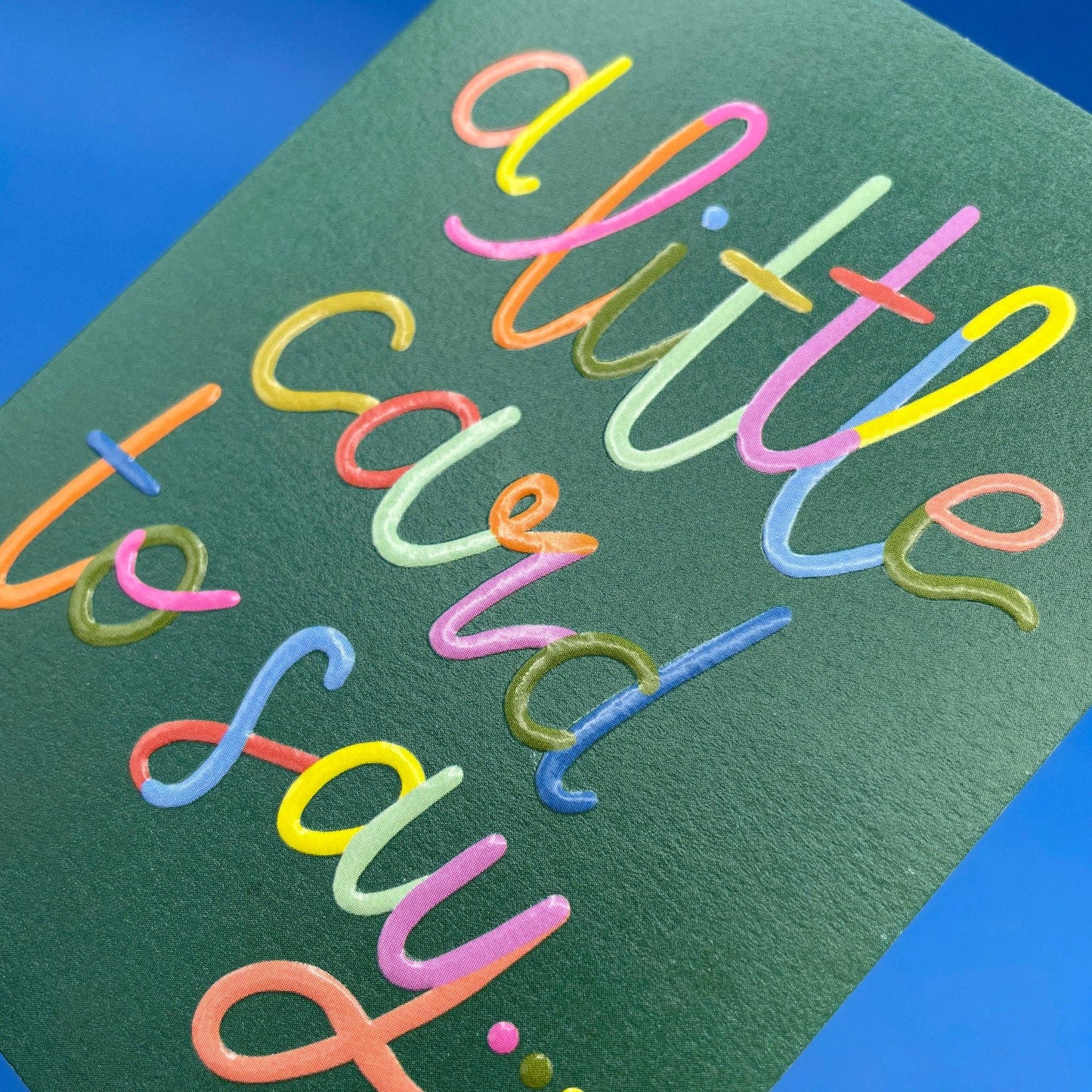 A little card to say - Small Card