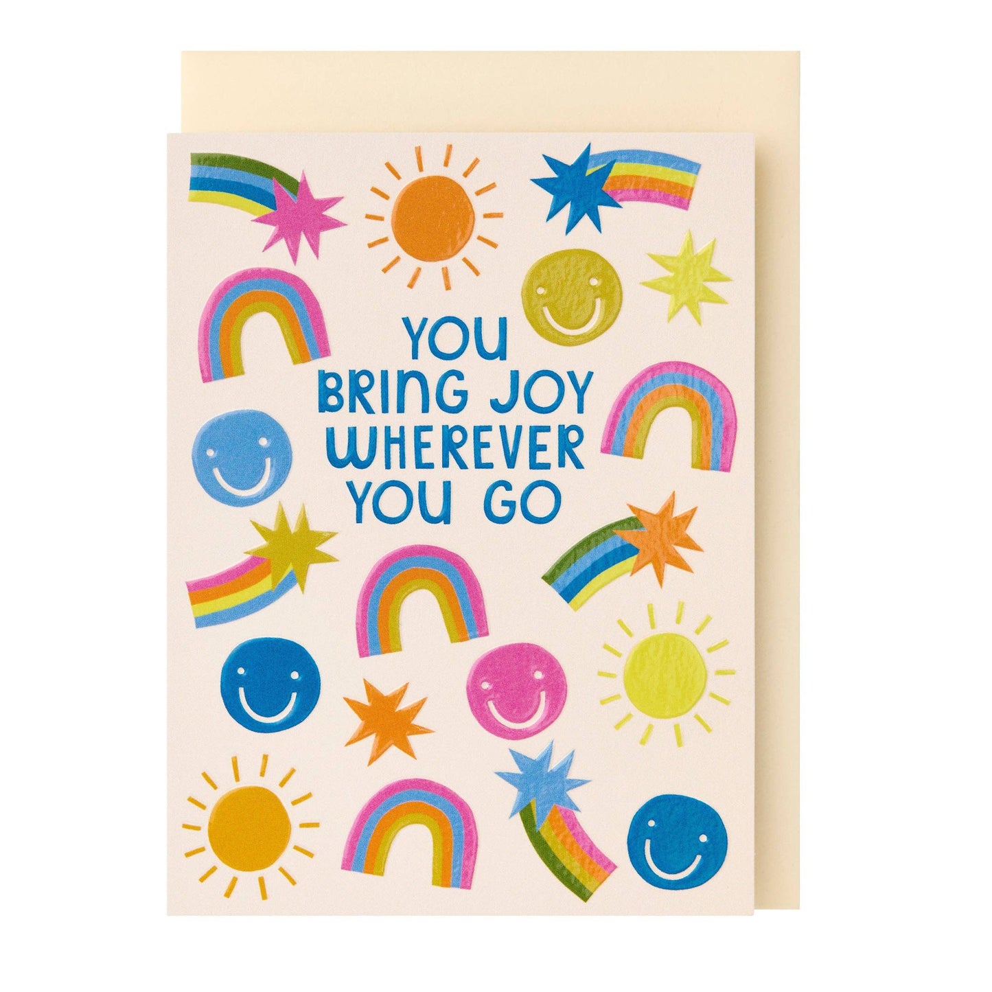 You bring joy wherever you go - Small Card