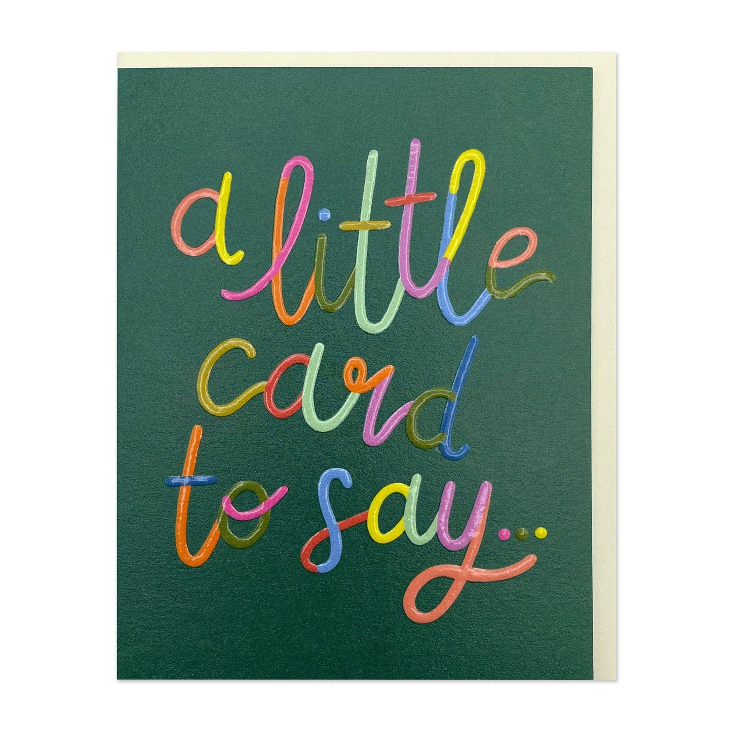 A little card to say - Small Card