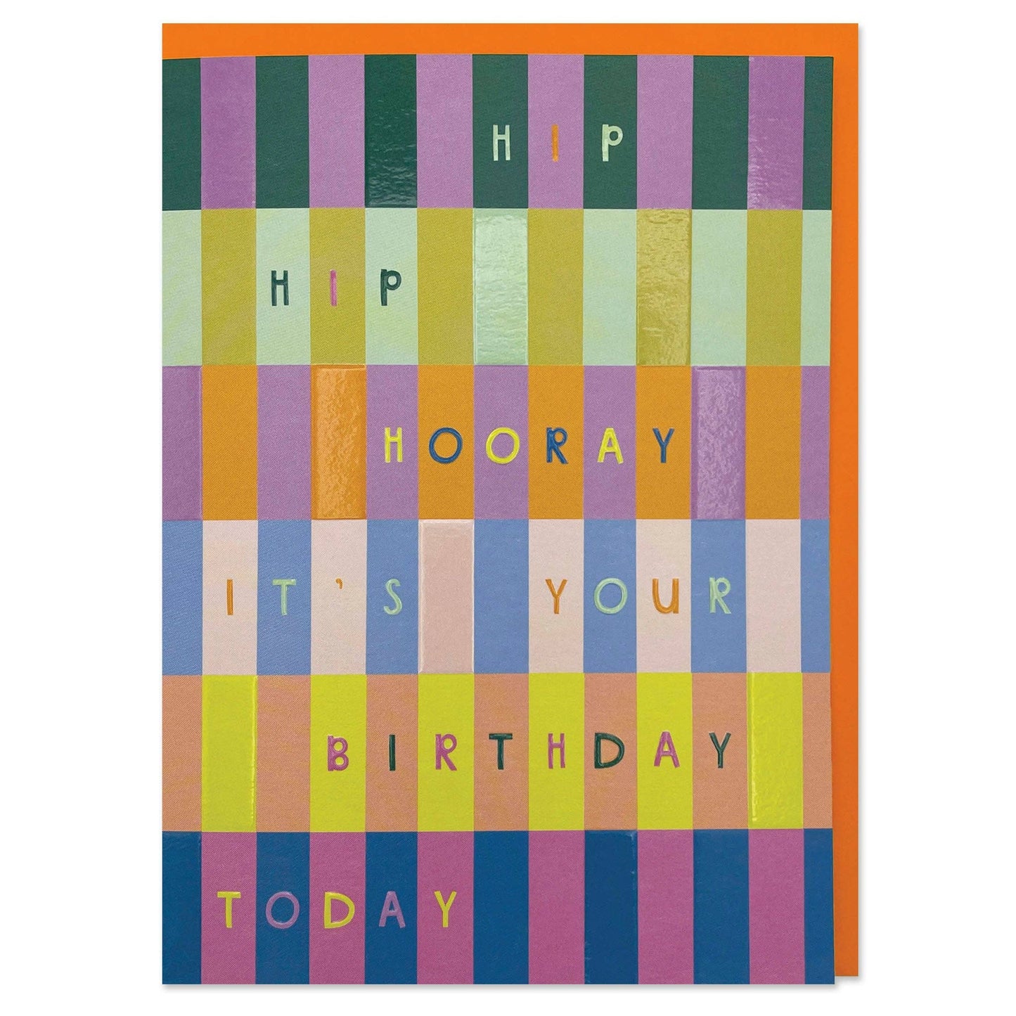 Hip Hip Hooray its your Birthday Today Rainbow - Regular Card